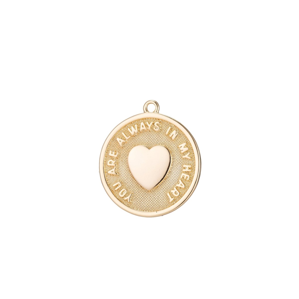 You are always in my heart Charm Coin Pendant for Necklace Earring Bracelet Jewelry Making | C-327